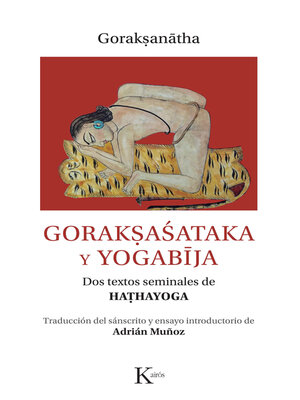 cover image of Gorakṣaśataka y Yogabīja